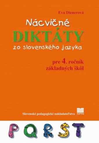 NACVICNE DIKTATY ZO SLOVENSKEHO JAZYKA PRE 4. ROCNIK ZS