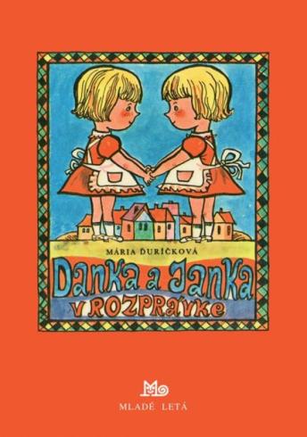 DANKA A JANKA V ROZPRAVKE