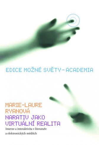 NARATIV JAKO VIRTUALNI REALITA