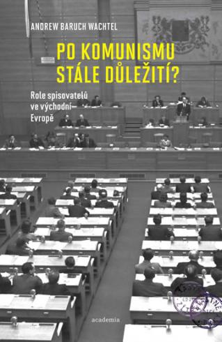 PO KOMUNISMU STALE DULEZITI?