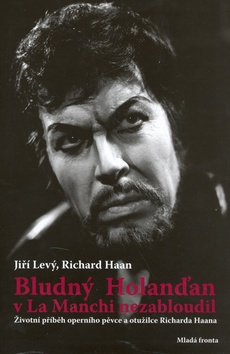 BLUDNY HOLANDAN V LA MANCHI NEZABLOUDIL