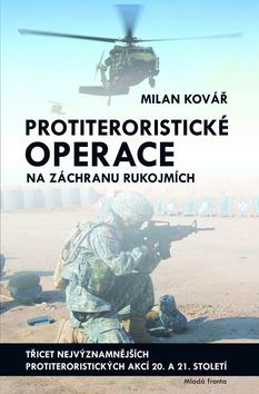 PROTITERORISTICKE OPERACE NA ZACHRANU RUKOJMICH