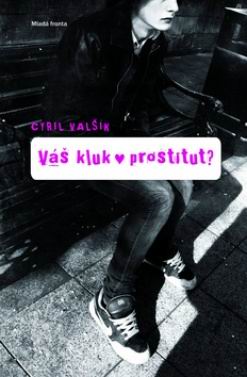 VAS KLUK PROSTITUT?