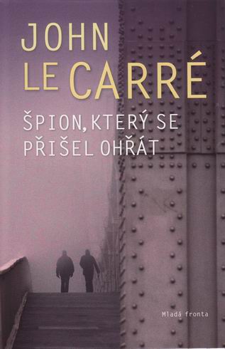 SPION, KTERY SE PRISEL OHRAT