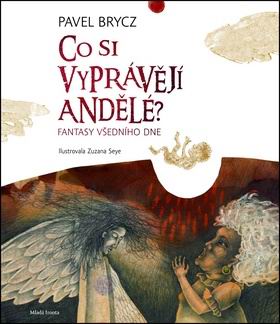 CO SI VYPRAVEJI ANDELE ?