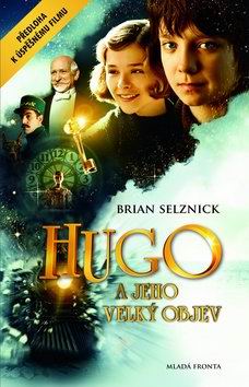 HUGO A JEHO VELKY OBJEV