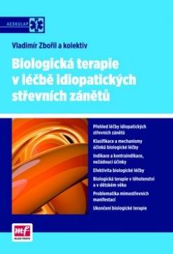 BIOLOGICKA TERAPIE V LECBE IDIOPATICKYCH STREVNICH ZANETU