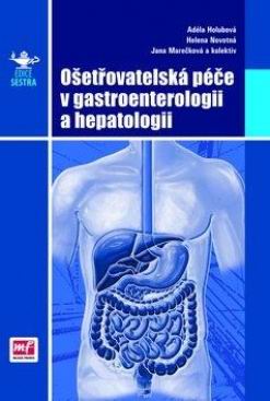 OSETROVATELSKA PECE V GASTROENTEROLOGII A HEPATOLOGII