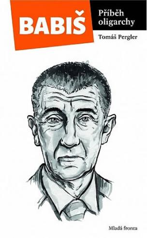 BABIS PRIBEH OLIGARCHY