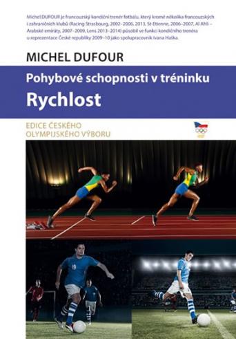 POHYBOVA SCHOPNOSTI V TRENINKU RYCHOLST