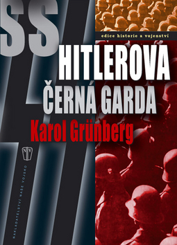 SS HITLEROVA CERNA GARDA