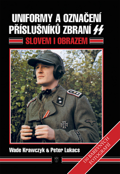 UNIFORMY A OZNACENI PRISLUSNIKU ZBRANI SS