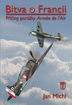 BITVA O FRANCII PRICINY PORAZKY ARMEE DE L'AIR
