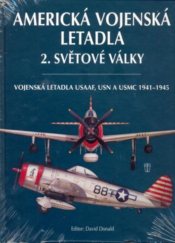 AMERICKA VOJENSKA LETADLA 2. SVETOVE VALKY