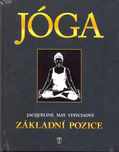 JOGA - ZAKLADNI POZICE
