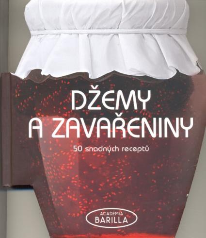 DZEMY A ZAVARENINY 50 SNADNYCH RECEPTU