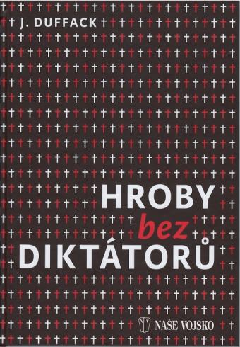Hroby bez diktátorů