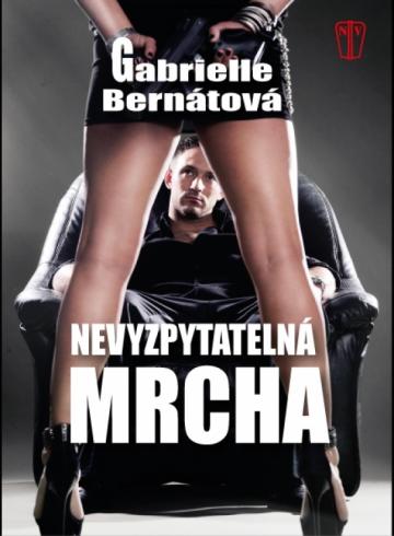 NEVYZPYTATELNA MRCHA