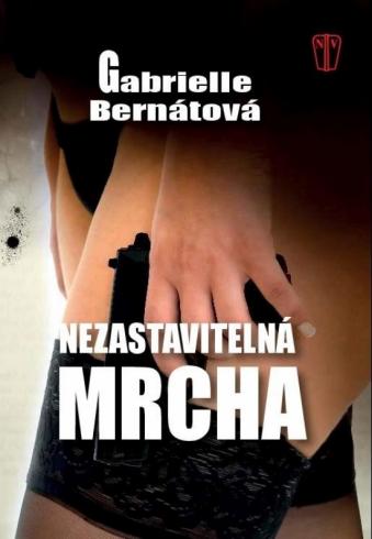 NEZASTAVITELNA MRCHA