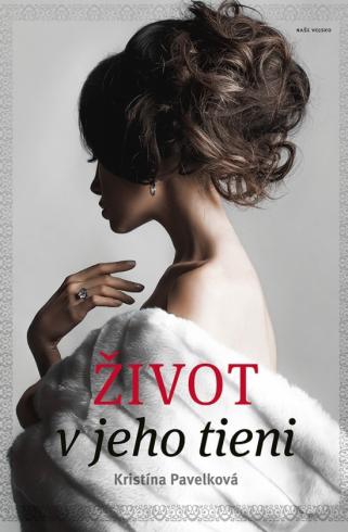 ZIVOT V JEHO TIENI