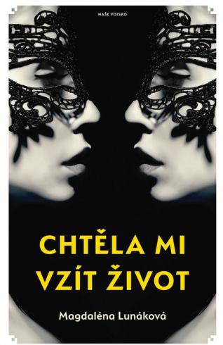 CHTELA MI VZIT ZIVOT