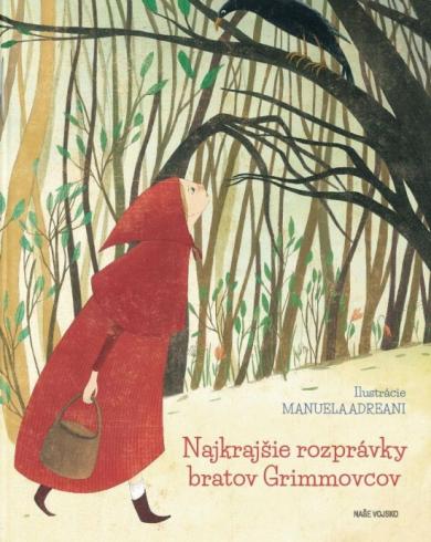 NAJKRAJSIE ROZPRAVKY BRATOV GRIMOVCOV