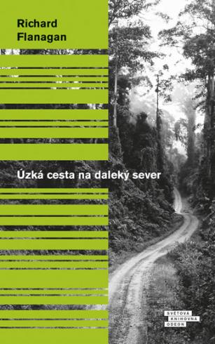 UZKA CESTA NA DALEKY SEVER