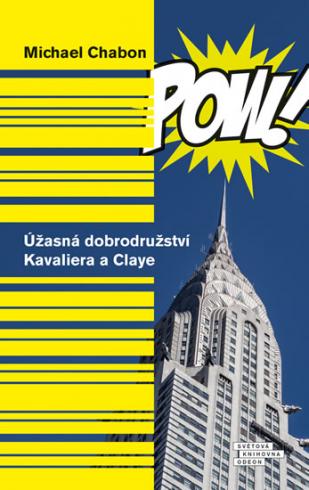 UZASNA DOBRODRUZSTVI KAVALIERA A CLAYE