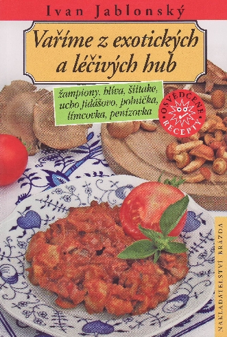 VARIME Z EXOTICKYCH A LECIVYCH HUB