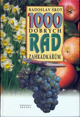 1000 DOBRYCH RAD ZAHRADKARUM