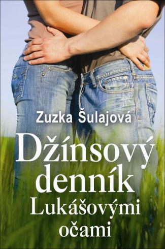 DZINSOVY DENNIK LUKASOVYMI OCAMI