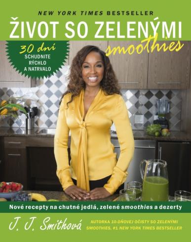 ZIVOT SO ZELENYMI SMOOTHIES
