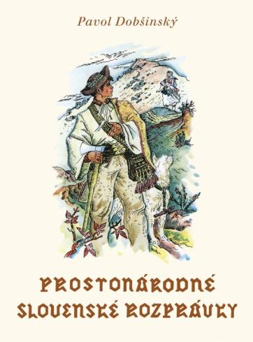 PROSTONARODNE SLOVENSKE ROZPRAVKY