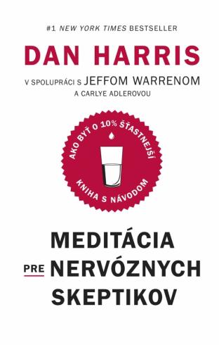 MEDITACIA PRE NERVOZNYCH SKEPTIKOV