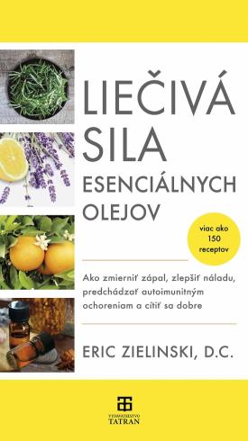LIECIVA SILA ESENCIALNYCH OLEJOV
