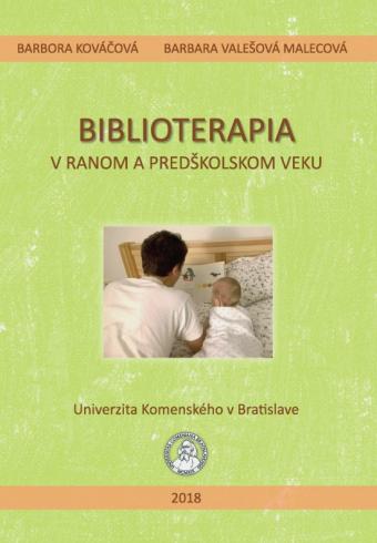 BIBLIOTERAPIA V RANOM A PREDSKOLSKOM VEKU