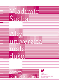 ABY UNIVERZITA MALA DUSU