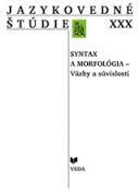 JAZYKOVEDNE STUDIE XXX SYNTAX A MORFOLOGIA