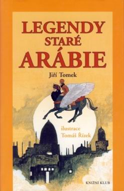 LEGENDY STARE ARABIE