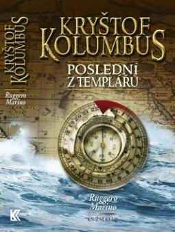 KRYSTOF KOLUMBUS POSLEDNI Z TEMPLARU