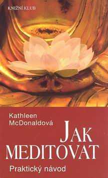 JAK MEDITOVAT
