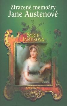 ZTRACENE MEMOARY JANE AUSTINOVE