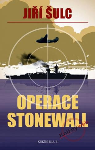 OPERACE STONEWALL
