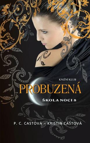 PROBUZENA - SKOLA NOCI 8