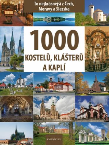 1000 KOSTELU, KLASTERU A KAPLI