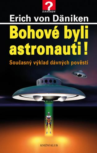 BOHOVE BYLI ASTRONAUTI!