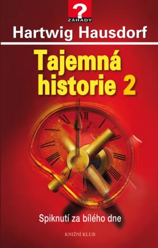 TAJEMNA HISTORIE 2