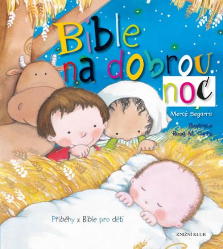 BIBLE NA DOBROU NOC