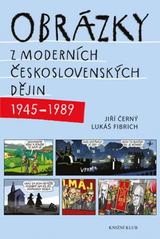 OBRAZKY Z MODERNICH CESKOSLOVENSKYCH DEJIN