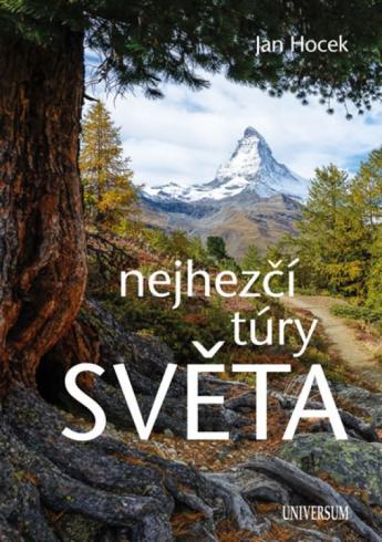 NEJHEZSI TURY SVETA
